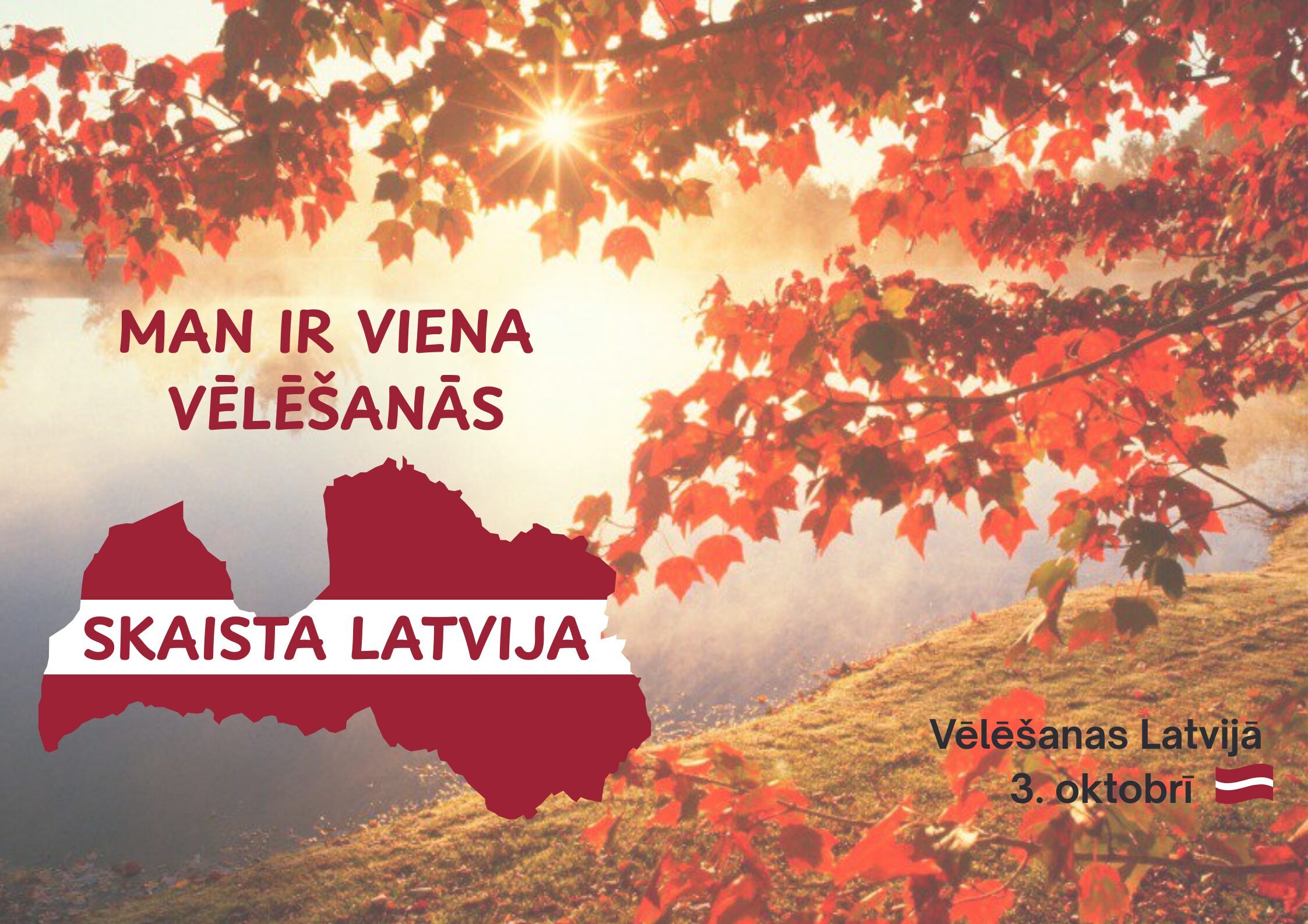 3. OKTOBRĪ – SAEIMAS VĒLĒŠANAS